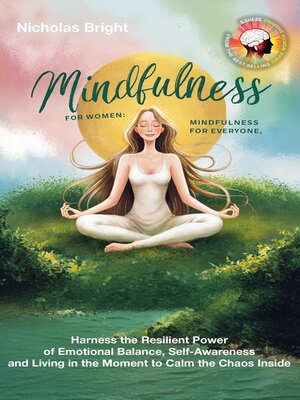 cover image of Mindfulness for Women; Mindfulness for Everyone